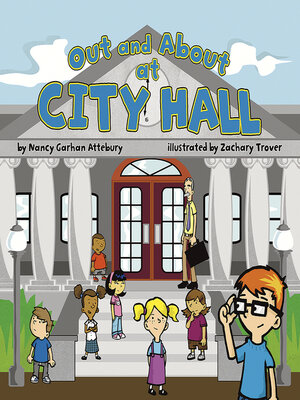 cover image of Out and About at City Hall